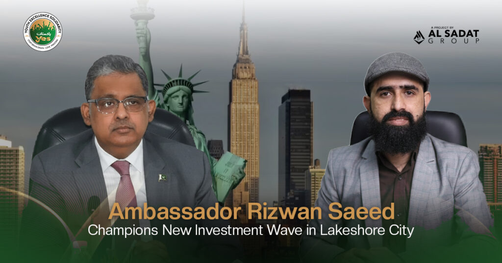 Ambassador Rizwan Saeed champions Lakeshore City’s investment boom, attracting new projects and transforming the city’s economic landscape.