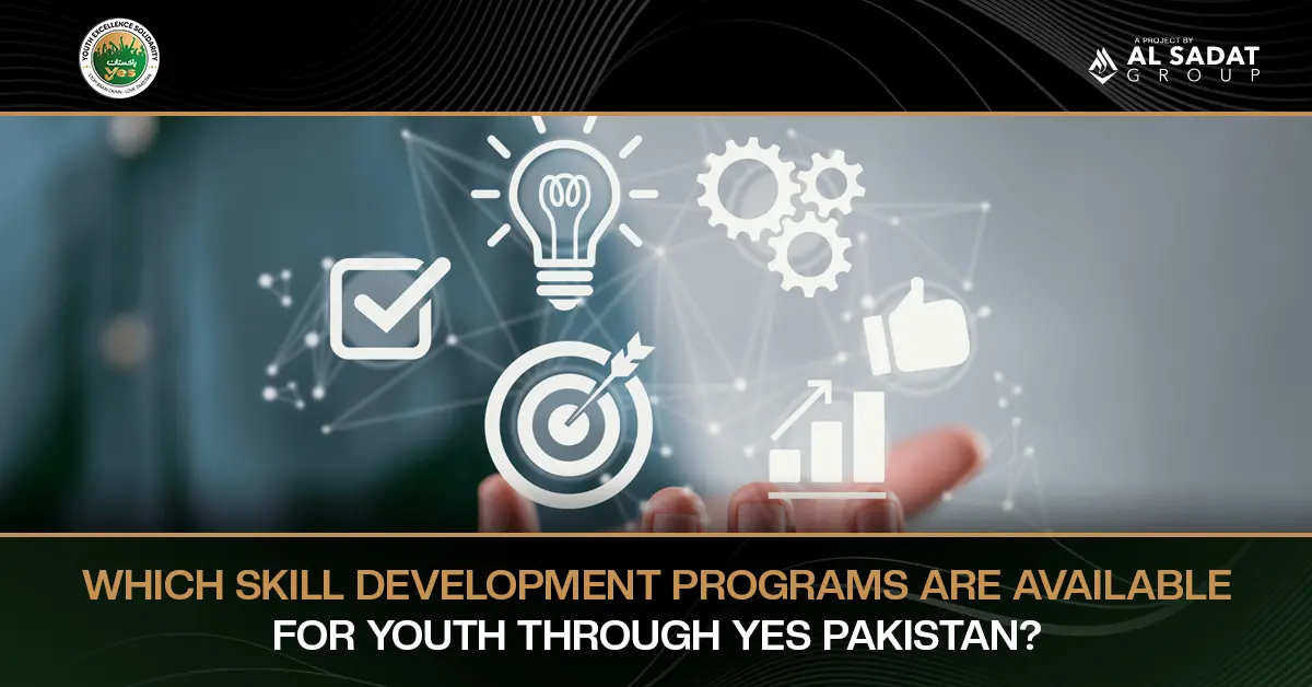 Which Skill Development Programs Are Available for Youth Through YES Pakistan?