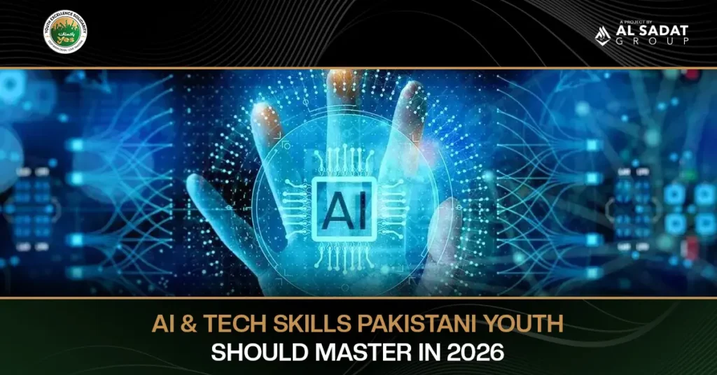 AI & Tech Skills Pakistani Youth Should Master in 2026