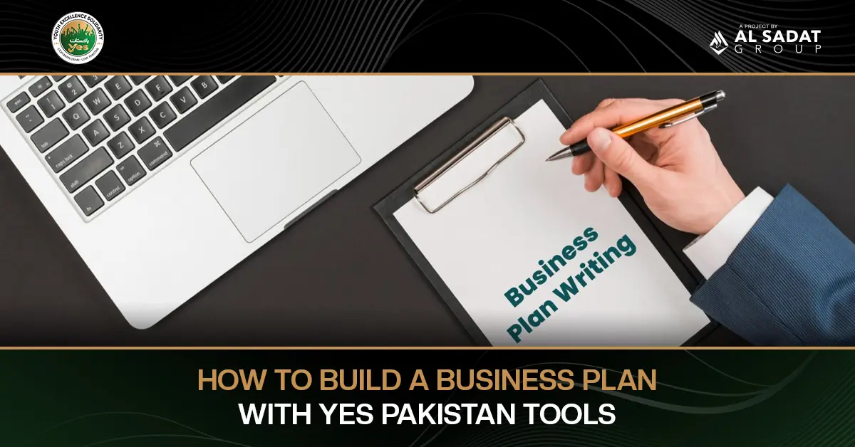 How to Build a Business Plan for Your Startup in Pakistan