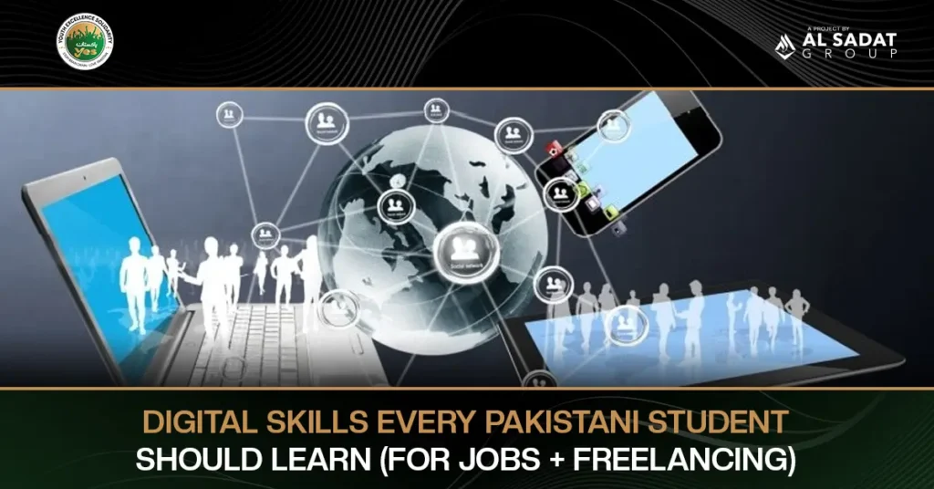 Digital Skills Every Pakistani Student Should Learn (For Jobs + Freelancing)