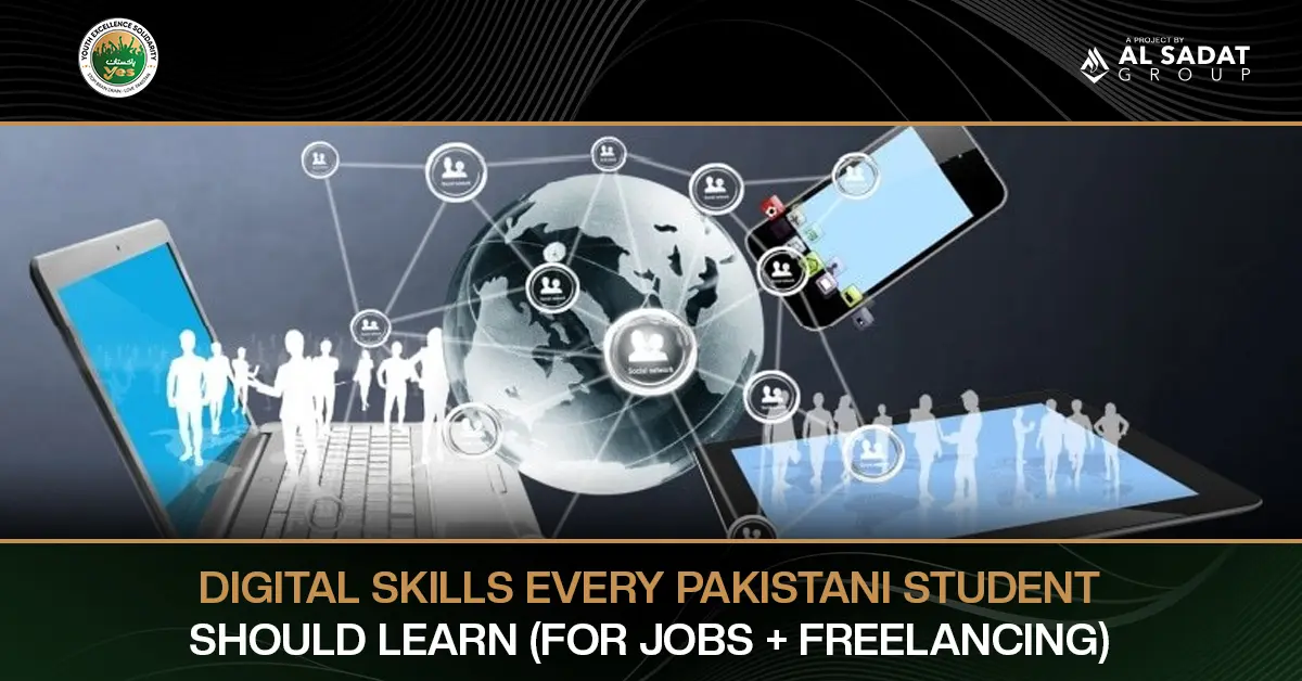 Digital Skills Every Pakistani Student Should Learn (For Jobs + Freelancing)