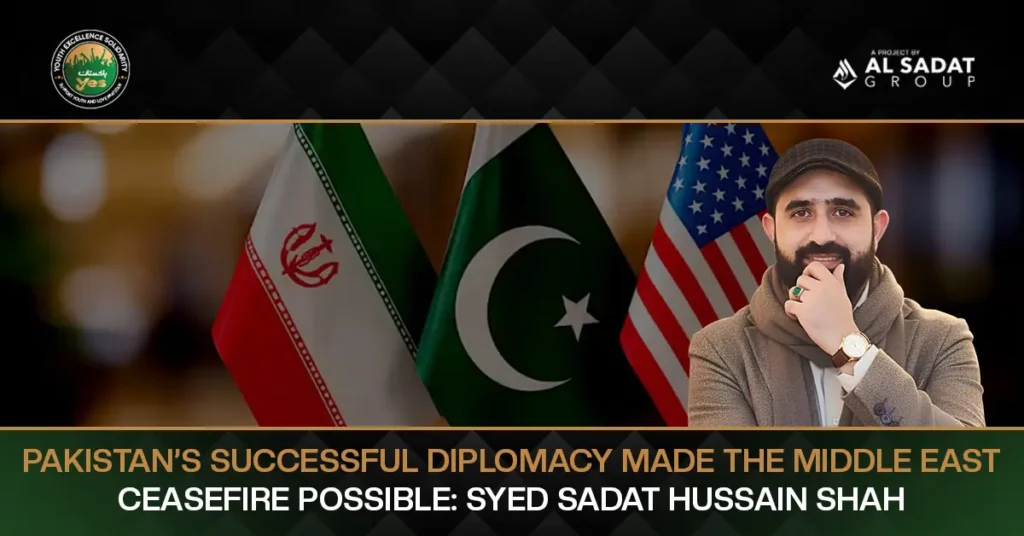 Pakistan’s successful diplomacy made the Middle East ceasefire possible: Syed Sadat Hussain Shah