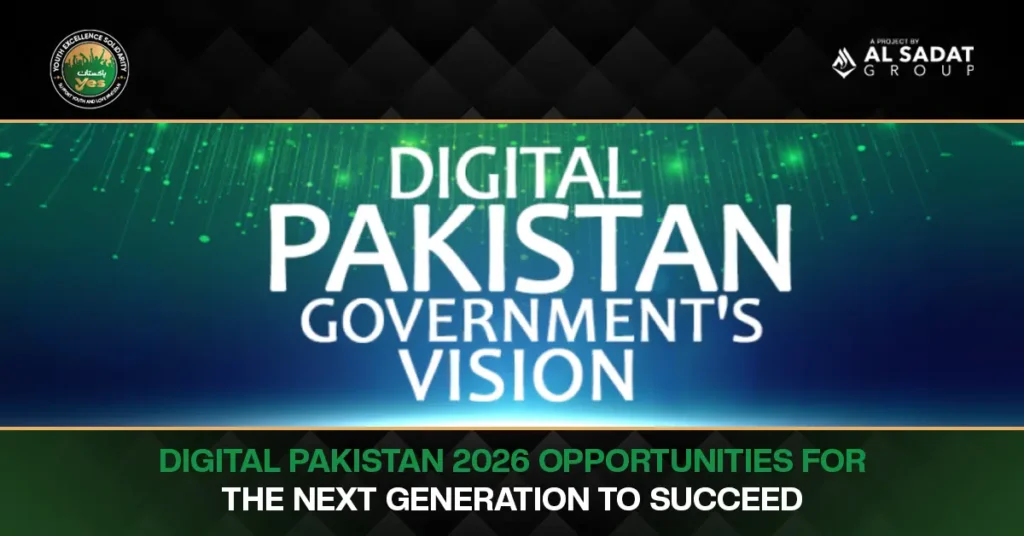 Digital Pakistan 2026: Opportunities for the Next Generation to Succeed