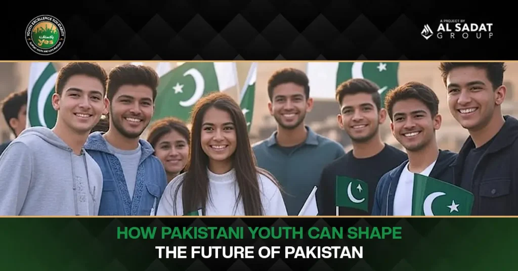 How Pakistani Youth Can Shape the Future of Pakistan
