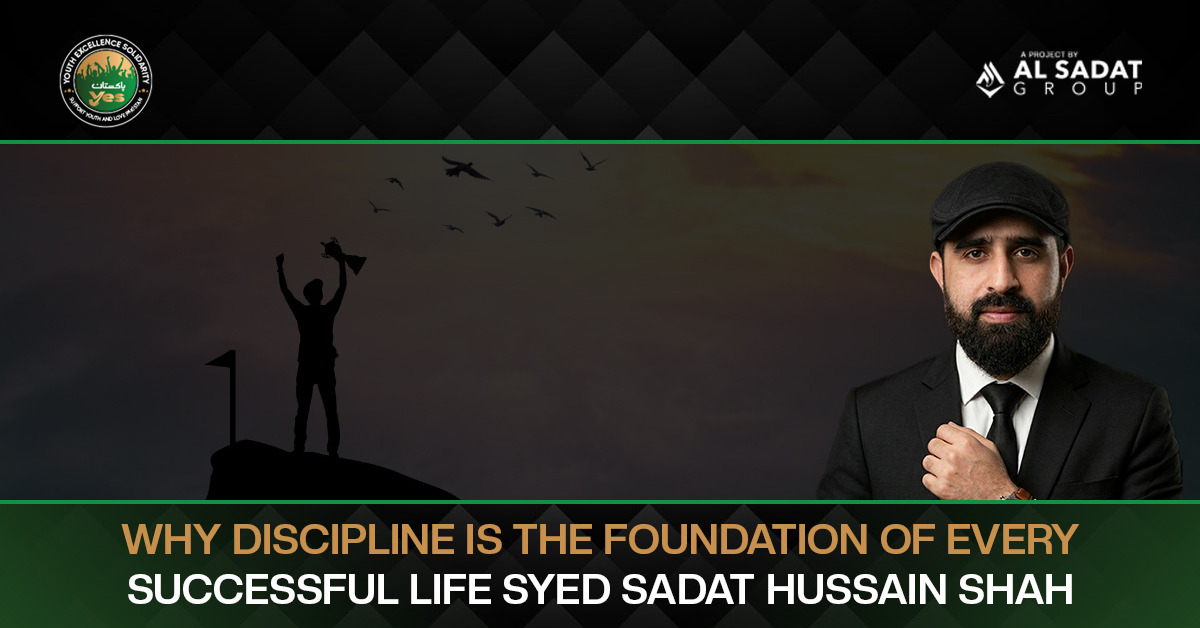 Why Discipline Is the Foundation of Every Successful Life