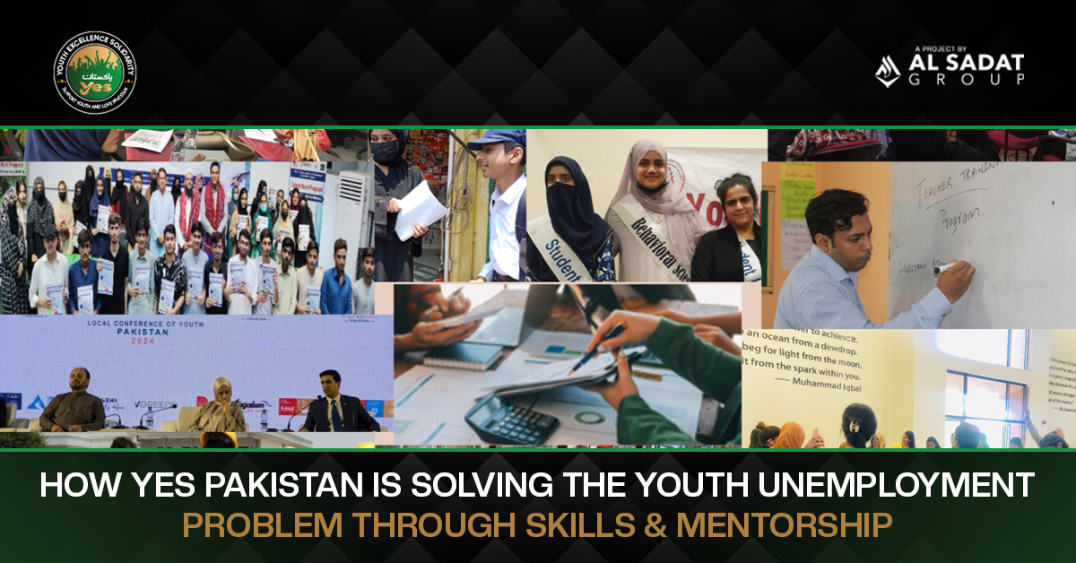 How YES Pakistan Is Solving the Youth Unemployment Problem Through Skills & Mentorship