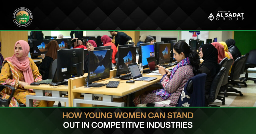How Young Women Can Stand Out in Competitive Industries