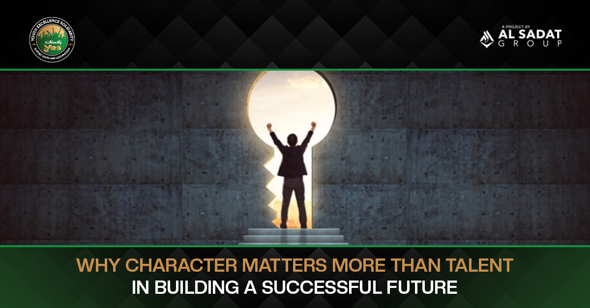 Why Character Matters More Than Talent in Building a Successful Future