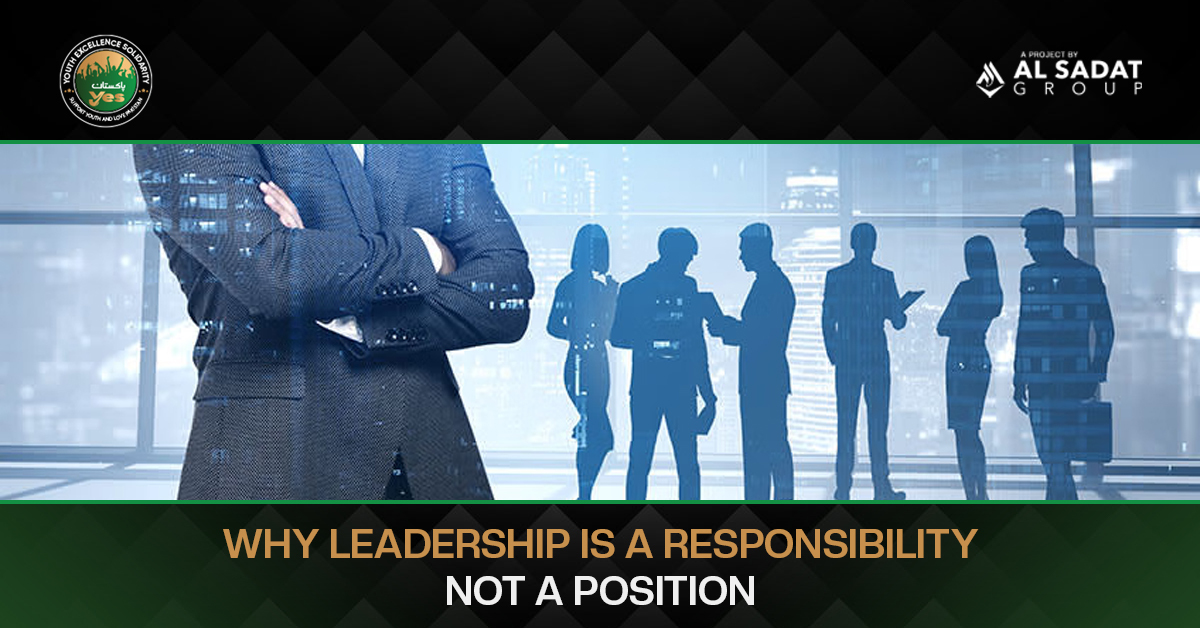 Why Leadership Is a Responsibility, Not a Position