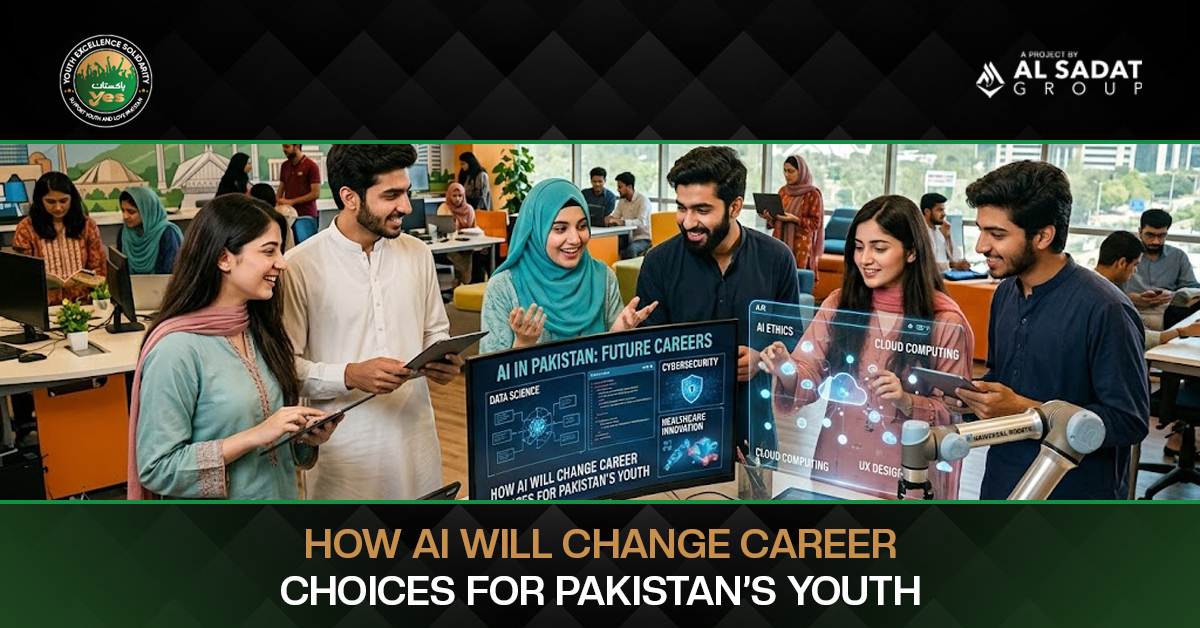 How AI Will Change Career Choices for Pakistan’s Youth