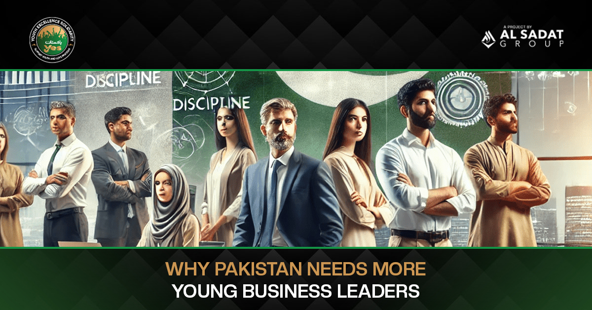 Why Pakistan Needs More Young Business Leaders