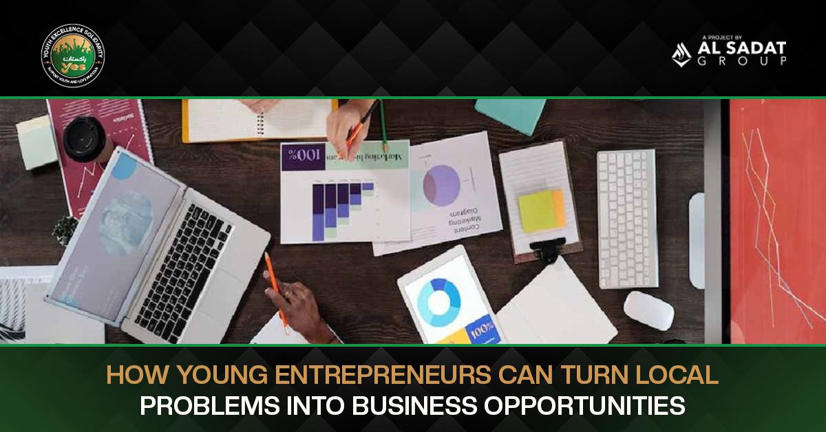 How Young Entrepreneurs Can Turn Local Problems Into Business Opportunities